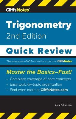 CliffsNotes Trigonometry: Quick Review - David A Kay - cover