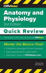 CliffsNotes Anatomy and Physiology: Quick Review