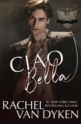 Ciao Bella - Rachel Van Dyken - cover