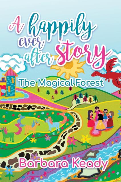 A Happily Ever after Story - Nicholas Aragon,Barbara Keady - ebook