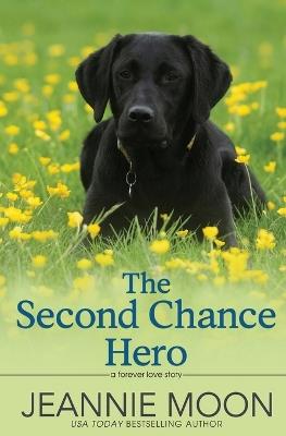 The Second Chance Hero - Jeannie Moon - cover