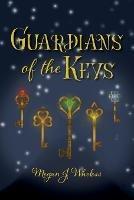 Guardians of the Keys - Megan Wheless - cover