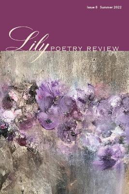 Lily Poetry Review Issue 8 - cover