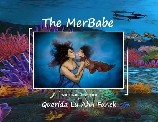 The MerBabe - Querida Funck - ebook