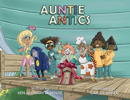 Auntie Antics - Ken & Mary McKenzie - ebook