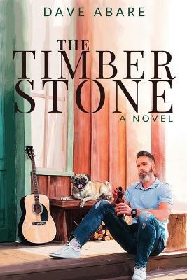 The Timber Stone - Dave Abare - cover