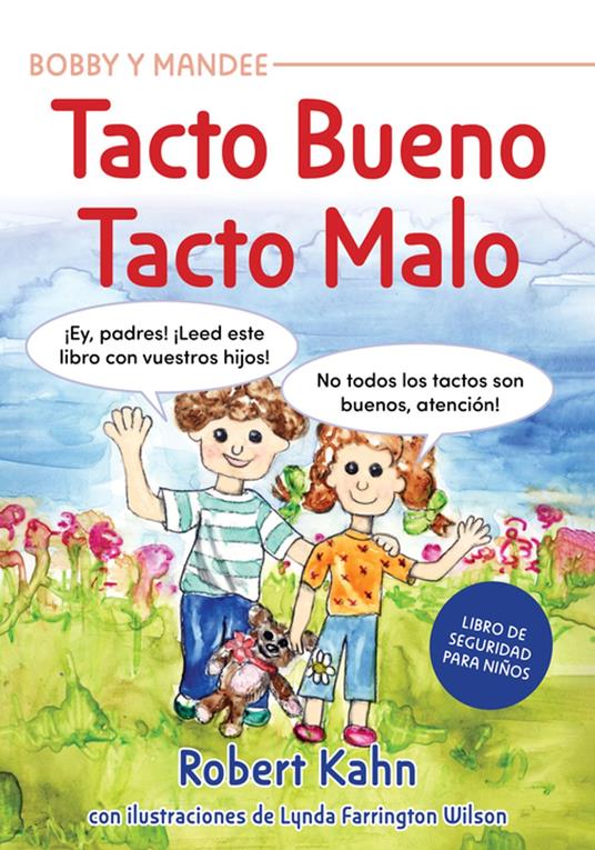 Bobby y Mandee's Tacto Bueno, Tacto Malo - Robert Kahn - ebook
