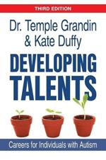 Developing Talents: Careers for Individuals with Autism