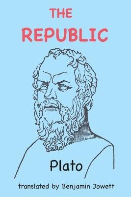 The Republic - Plato,Benjamin Jowett - cover