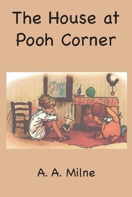 The House at Pooh Corner - A a Milne - cover