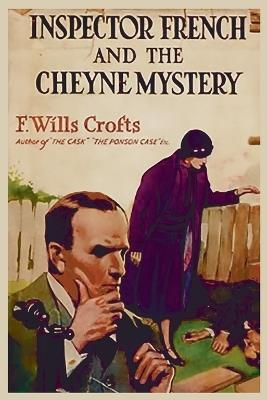 The Cheyne Mystery - Freeman Wills Crofts - cover