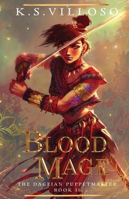 Blood Mage - K S Villoso - cover