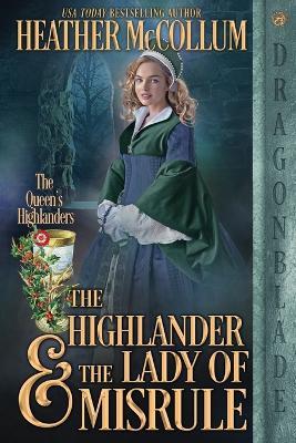 The Highlander & the Lady of Misrule - Heather McCollum - cover