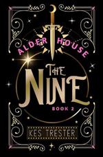 The Nine: Alder House