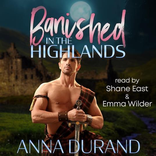 Banished in the Highlands