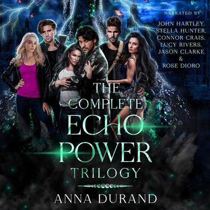 The Complete Echo Power Trilogy