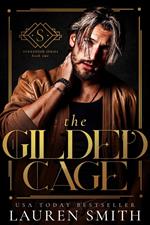 The Gilded Cage