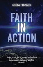 Faith In Action: Expanded and Updated for the 21st Century Church