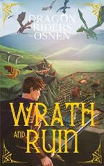 Wrath and Ruin: A Young Adult Fantasy Adventure