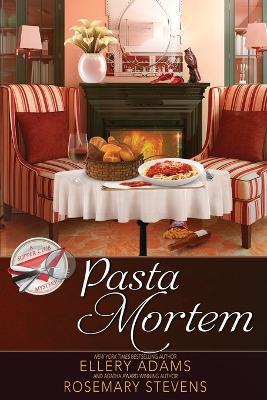 Pasta Mortem - Ellery Adams,Rosemary Stevens - cover