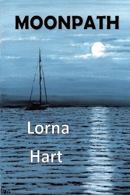 Moonpath - Lorna Hart - cover