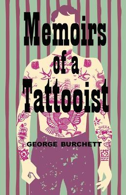 Memoirs of a Tattooist - George Burchett - cover