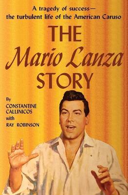 The Mario Lanza Story - Constantine Callinicos - cover