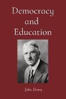 Democracy and Education - John Dewey - cover