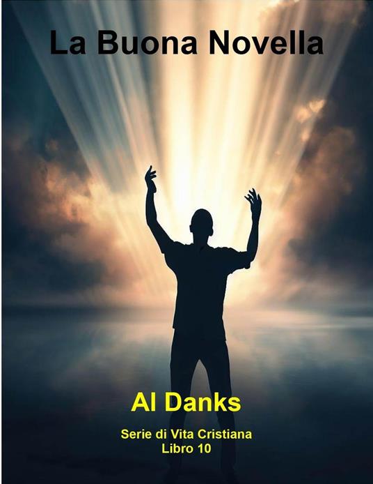 La Buona Novella - Al Danks - ebook