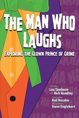 The Man Who Laughs: Exploring The Clown Prince of Crime - cover