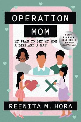 Operation Mom: Updated 2022 Edition - Reenita Hora Malhotra - cover