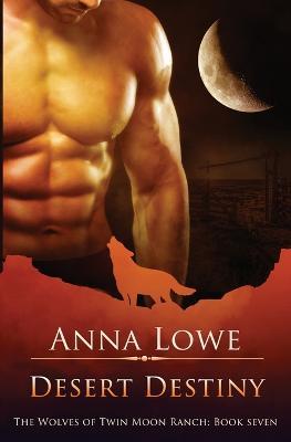 Desert Destiny - Anna Lowe - cover