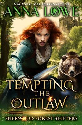 Tempting the Outlaw - Anna Lowe - cover