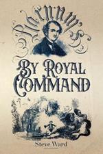 By Royal Command: Barnum in Europe