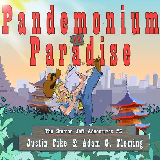 Pandemonium in Paradise
