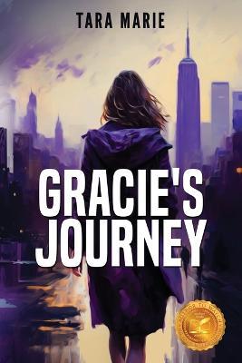 Gracie's Journey - Tara Marie - cover