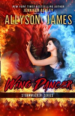 Wing Dancer: A Contemporary Dragon Fantasy - Allyson James,Jennifer Ashley - cover