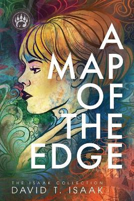 A Map of the Edge: Coming of Age in the Sixties - David T Isaak - cover