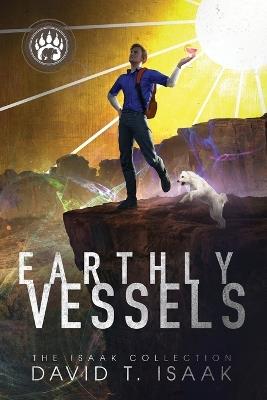 Earthly Vessels - David T Isaak - cover