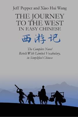 The Journey to the West in Easy Chinese - Jeff Pepper - cover