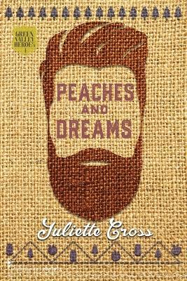 Peaches and Dreams - Smartypants Romance,Juliette Cross - cover