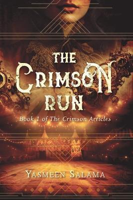 The Crimson Run - Yasmeen Salama - cover