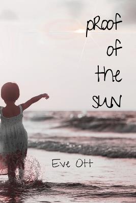 Proof of the Sun - Eve Ott - cover