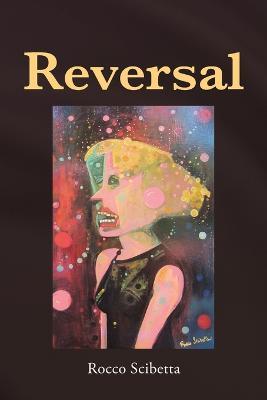 Reversal - Scibetta - cover