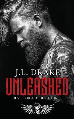 Unleashed - J L Drake - cover