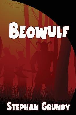 Beowulf - Stephan Grundy - cover