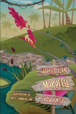 Morufell - Larisa Hunter,Sarah Strickland - cover