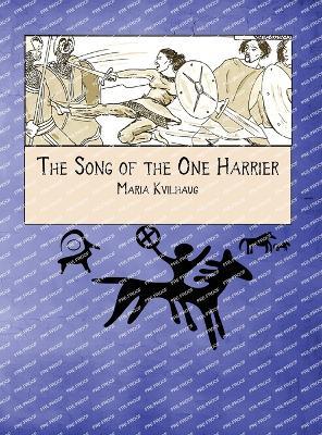 The Song of the One Harrier - Maria Kvilhaug - cover