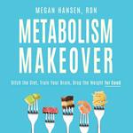 Metabolism Makeover