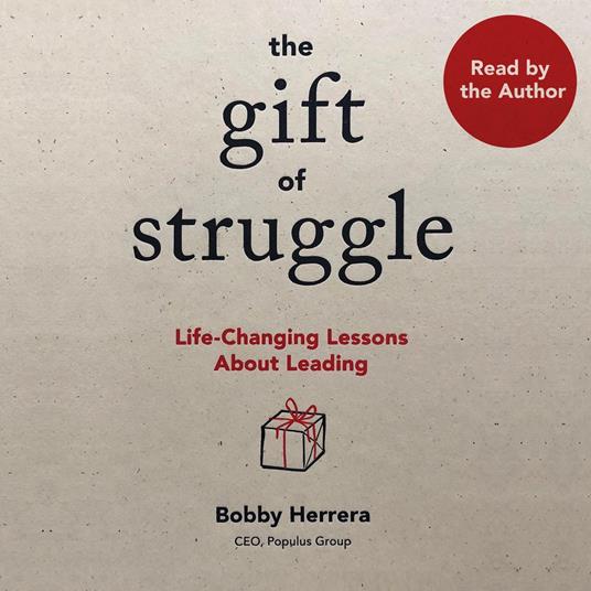 The Gift of Struggle